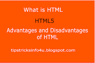 Introduction to HTML | Advantages and Disadvantages of HTML - Tips ...