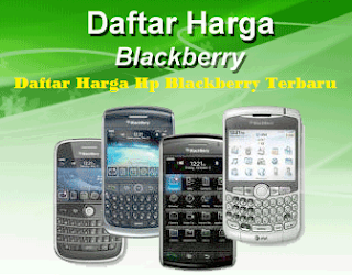 Daftar Harga Hp Blackberry Terbaru Bulan September 2015