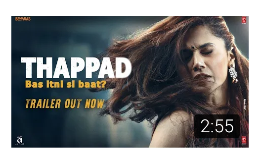 Thappad Full Movie Trailer