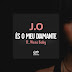 DOWNLOAD MP3 : J.O Feat. Weza Baby - És o Meu Diamante (2020)
