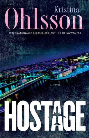Review: Hostage by Kristina Ohlsson