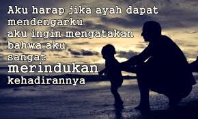 Puisi Rindu Untuk Ayah Yang Sudah Tiada - Pantun Cinta
