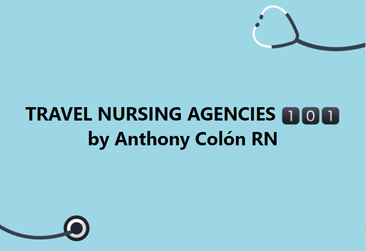 Travel Nursing Answers, Advice, and Tips PLUS Mentorship TRAVEL