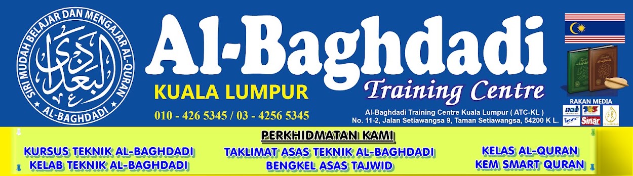 AL-BAGHDADI TRAINING CENTRE KUALA LUMPUR