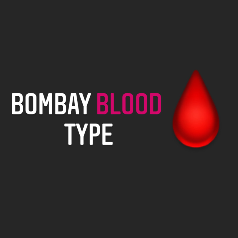 Bombay Blood Type