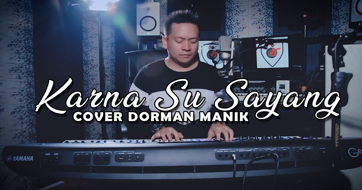 Chord Kunci Gitar Lagu Karna Su Sayang Dari G Dorman Chord Kunci Gitar Lagu Karna Su Sayang Dari G Dorman