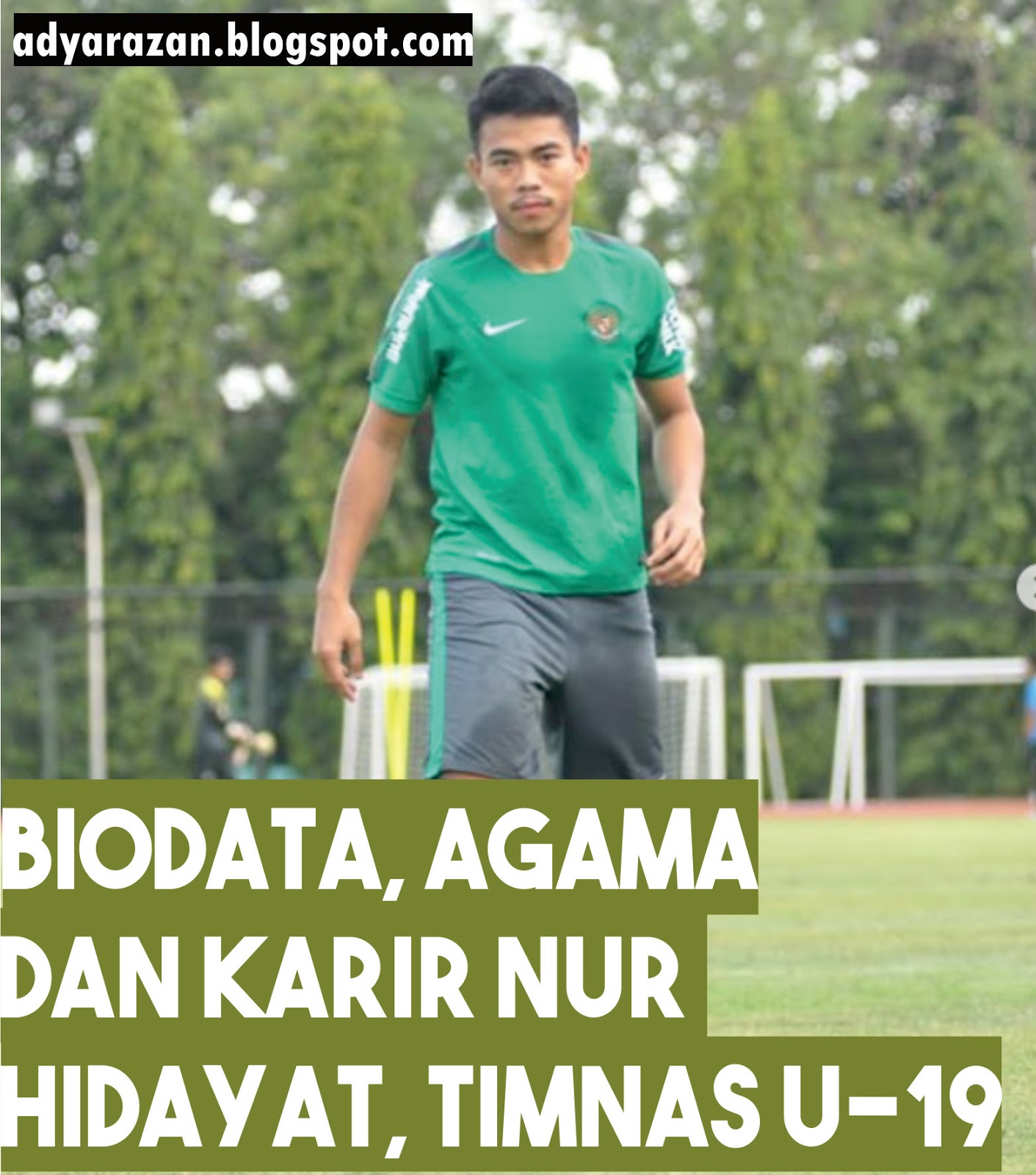 Biodata, Agama dan Karier Nurhidayat Haris, Pemain Timnas