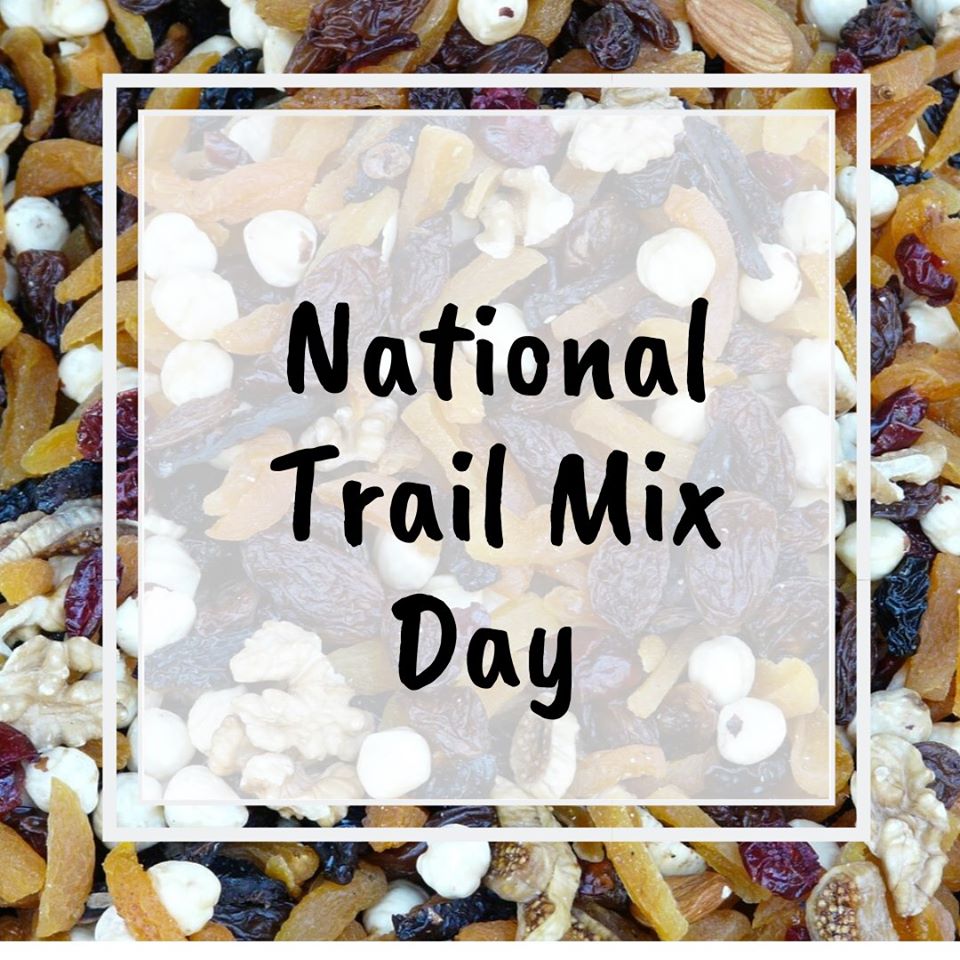 National Trail Mix Day Wishes Images What's up Today