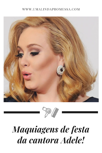 Maquiagem para gordinhas Adele