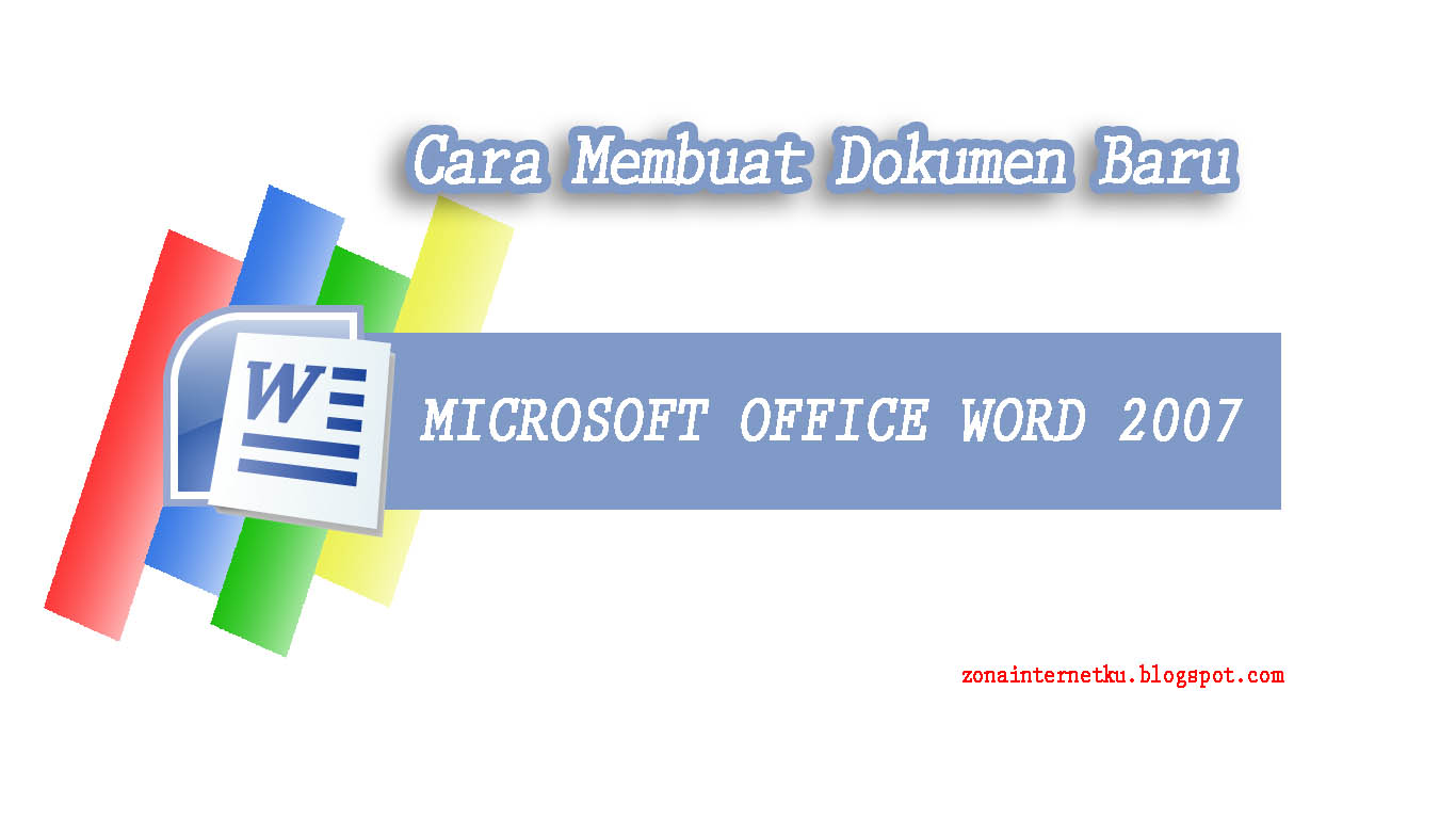 2 Cara Membuat Dokumen Baru Pada Microsoft Office Word ...