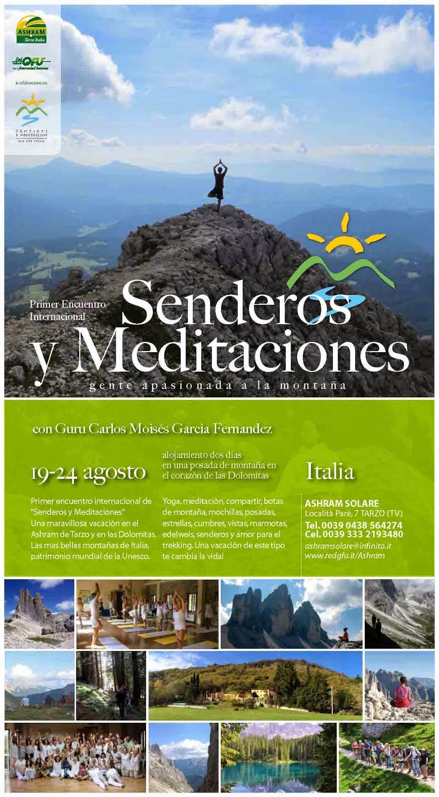 Encuentro internacional de Senderismo y Meditación en Tarzo y Las Dolomitas (Italia).