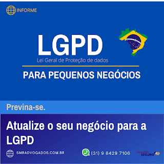 Como a LGPD vai impactar os pequenos negócios e como fazer adequação?