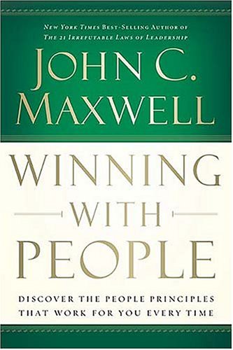 Winning with People by John Maxwell