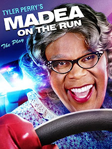 Tyler Perry's: Madea on the Run Poster