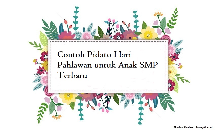 Contoh Teks Pidato Tentang Perjuangan Pahlawan Kumpulan