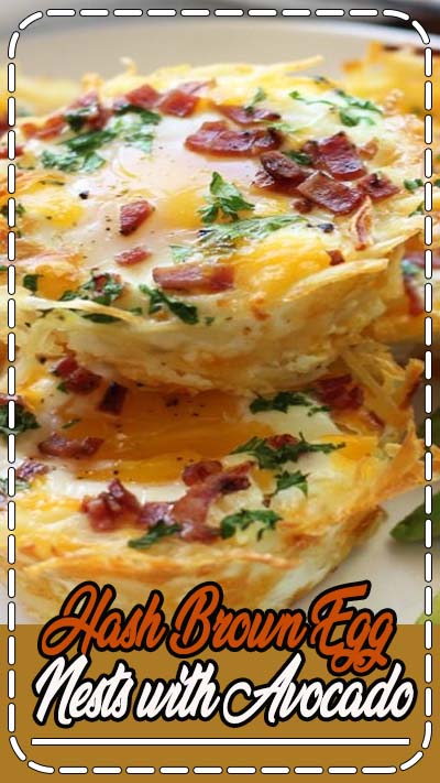 Hash Brown Egg Nests with Avocado - Healthy Living and Lifestyle