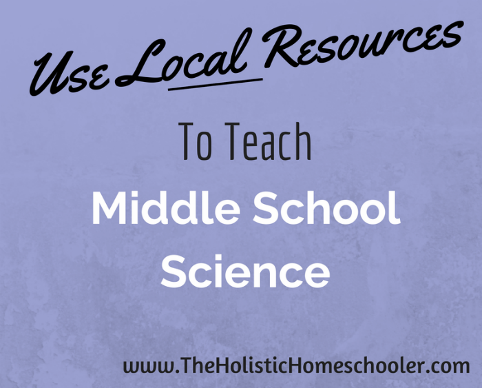 Local resources are a great way to make teaching homeschool science easier.
