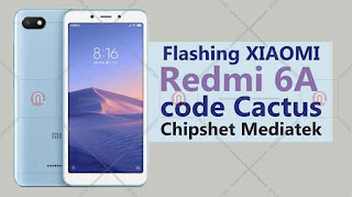 Xiaomi Redmi 6A Cactus MTK