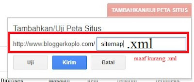 Cara Submit Peta Situs atau Sitemap.XML Blog ke Google Webmaster Tools (Search Console)