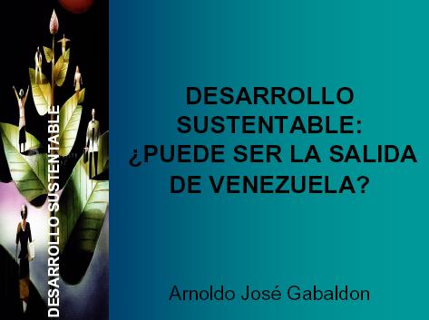 Reseña sobre Arnaldo Gabaldón