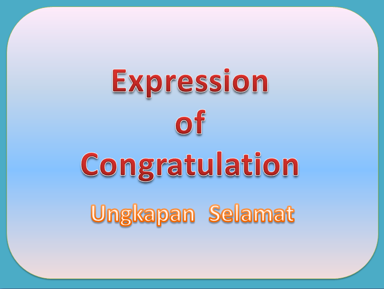 Gmes English Expression Of Congratulation Ungkapan Ucapan Selamat