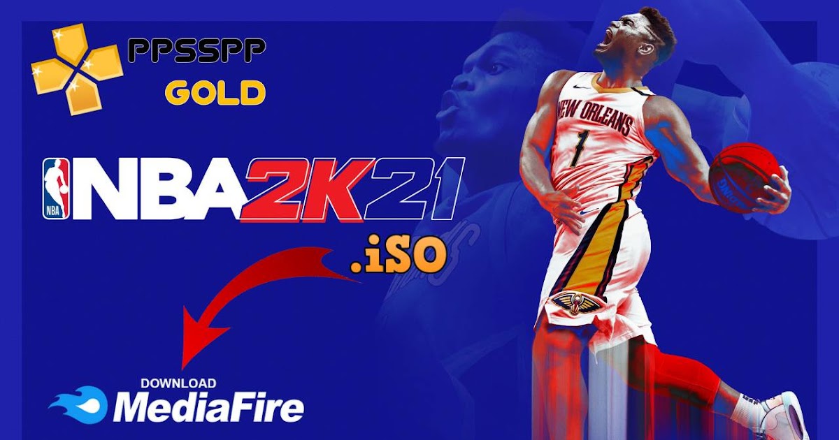NBA 2K21 PPSSPP for Android NBA 2K21 iSO + Textures file