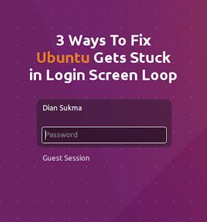 Solved: Ubuntu Gets Stuck in Login Screen Loop Solved: Ubuntu Gets Stuck in Login Screen Loop