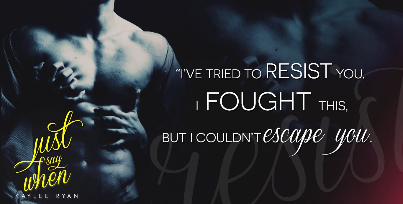 Category Just-say-when-by-kaylee-ryan-release-day-blitz