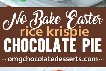No Bake Easter Chocolate Pie