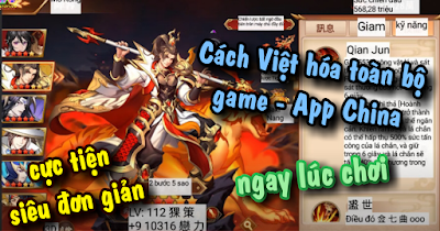 Hướng dẫn tự Việt hóa game China khi chơi: