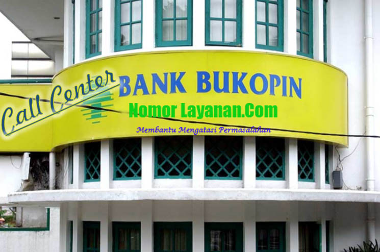 Call Center Bank Bukopin Pusat Nomor Layanan Dan Bantuan