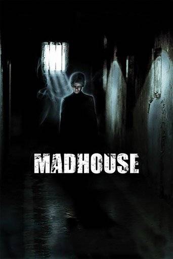 Madhouse (2005) ταινιες online seires xrysoi greek subs