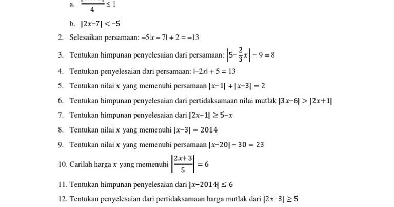 Soal Latihan Pertidaksamaan Nilai Mutlak