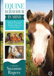 Equine Behaviour in Mind Applying Behavioural Science to the Way We Keep, Work and Care for Horses Equine Behaviour in Mind Applying Behavioural Science to the Way We Keep, Work and Care for Horses