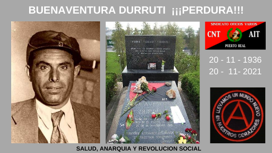 85 AÑOS DE LA MUERTE DE BUENAVENTURA DURRUTI