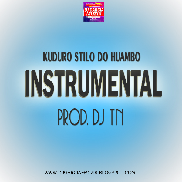 Instrumental Kuduro Stilo do Huambo - Prod. By Ell-Caixa-Fuerte (Download Free)