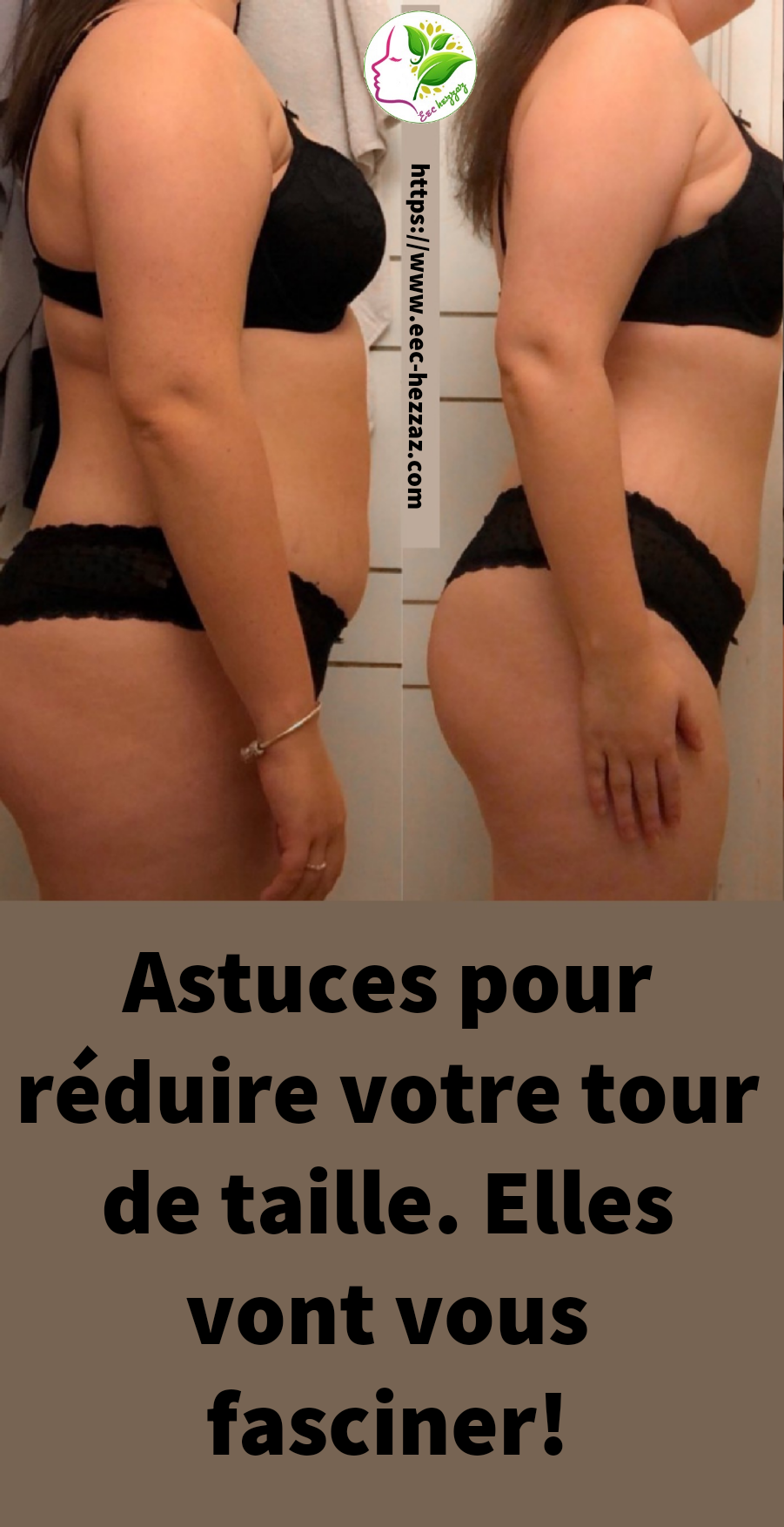 Astuces pour réduire votre tour de taille. Elles vont vous fasciner!