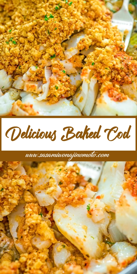 Delicious Baked Cod - Just Easy Recipe