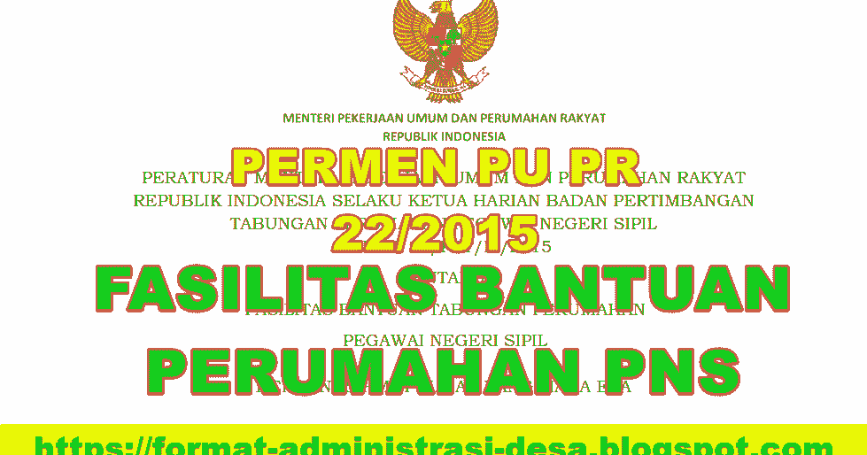 Permen PUPR No 12/PRT/2015 tentang Fasilitas Bantuan Perumahan PNS