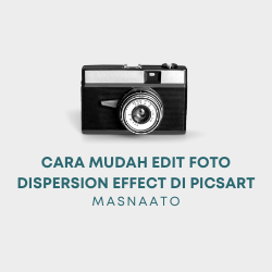 Cara Mudah Edit Foto Dispersion Effect di Picsart