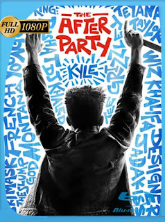 The After Party (2018) HD [1080p] Latino [GoogleDrive] SXGO