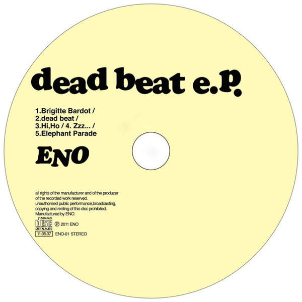[Album] Eno – dead beat e.p./フツーじゃない/薔薇の名はピーター・フランケンフェルト/Zookeeper’s Boy (2015.12.25/MP3/RAR)