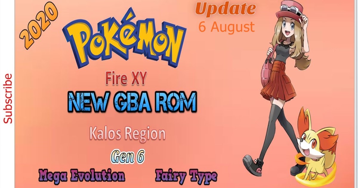 [Update]Pokemon Fire XY New GBA 2020 with Kalos Region, Mega Evolution