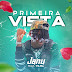 DOWNLOAD MP3 : Janu - Primeira Vista (Feat. Vilma)
