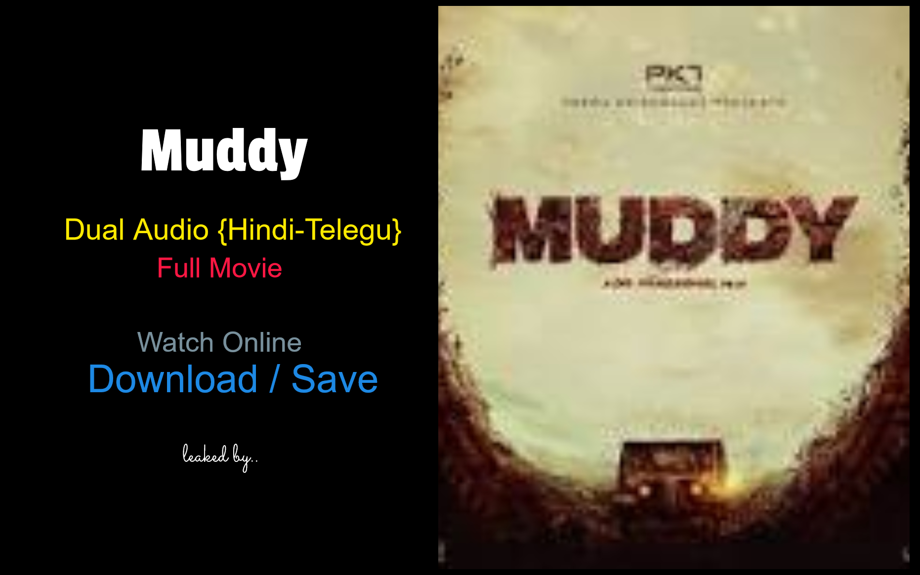 Muddy (2021) full movie watch online download Muddy (2021) full movie watch online download in bluray 480p, 720p, 1080p hdrip
