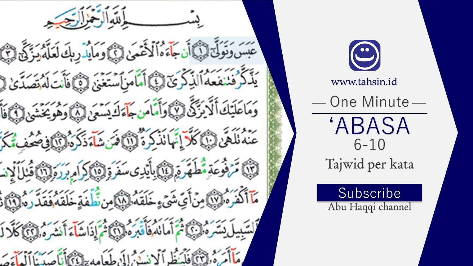 Tajwid Surat Abasa Ayat 6 10