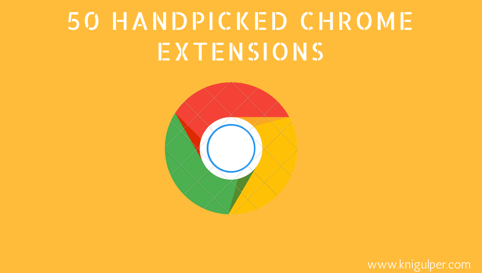 Free Useful Chrome Extensions