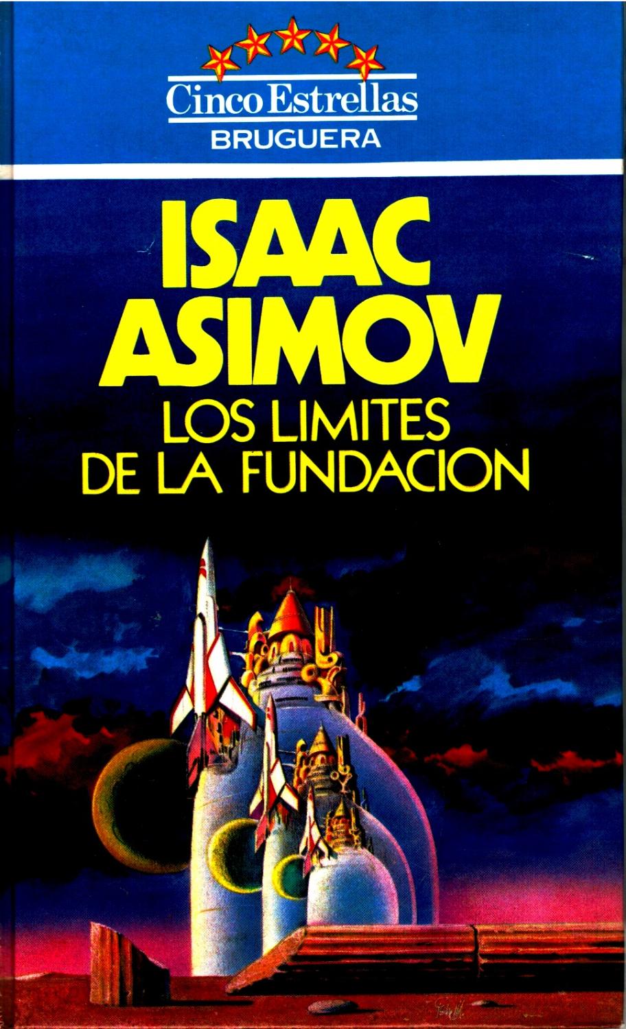 LA PLUMA LIBROS LOS LIMITES DE LA FUNDACION ASIMOV ISAAC