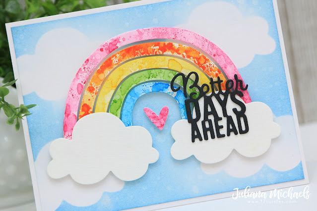 Better Days Ahead Card by Juliana Michaels featuring Sizzix Rainbow Die Set and Good Vibes Die Set