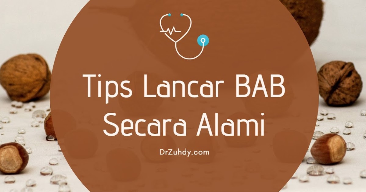 Cara Agar Lancar Bab Setiap Pagi Secara Alami Situsnesia Ragam Artikel Dan Informasi Menarik